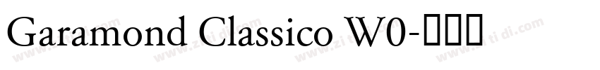 Garamond Classico W0字体转换 Garamond Classico W0字体转换